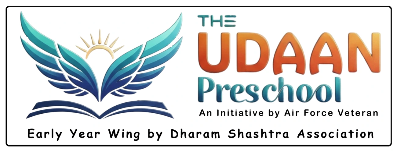 The Udaan Preschool, an initiative by Air Force Veteran and Early Years Wing by Dharam Shashtra Association